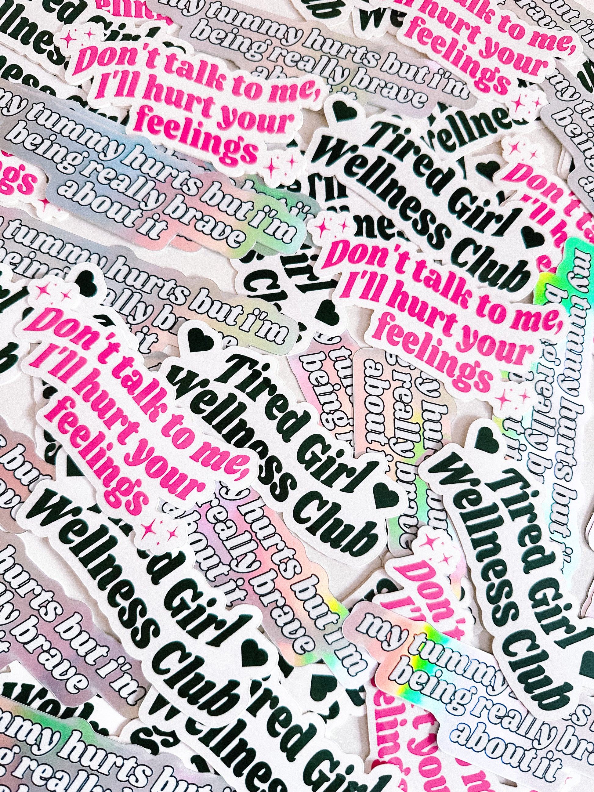 My Tummy Hurts sticker - Tired Girl Apparel