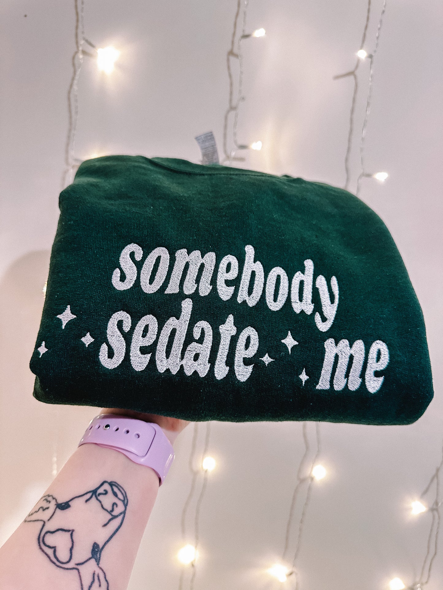 Somebody Sedate Me embroidered crewneck sweatshirt - Tired Girl Apparel