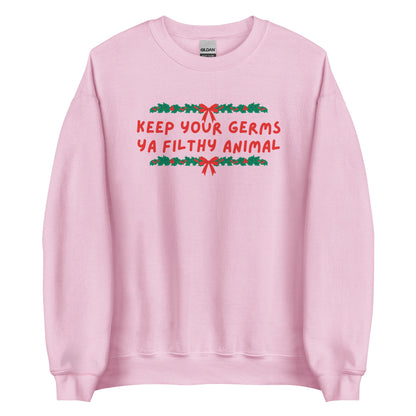 Keep Your Germs printed sweatshirt - Tired Girl Apparel