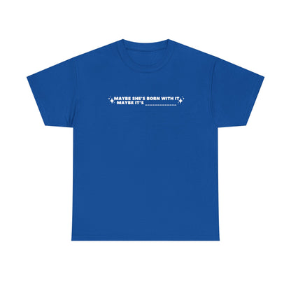 Maybe It's -Insert Medication Here- custom printed t-shirt - Tired Girl Apparel