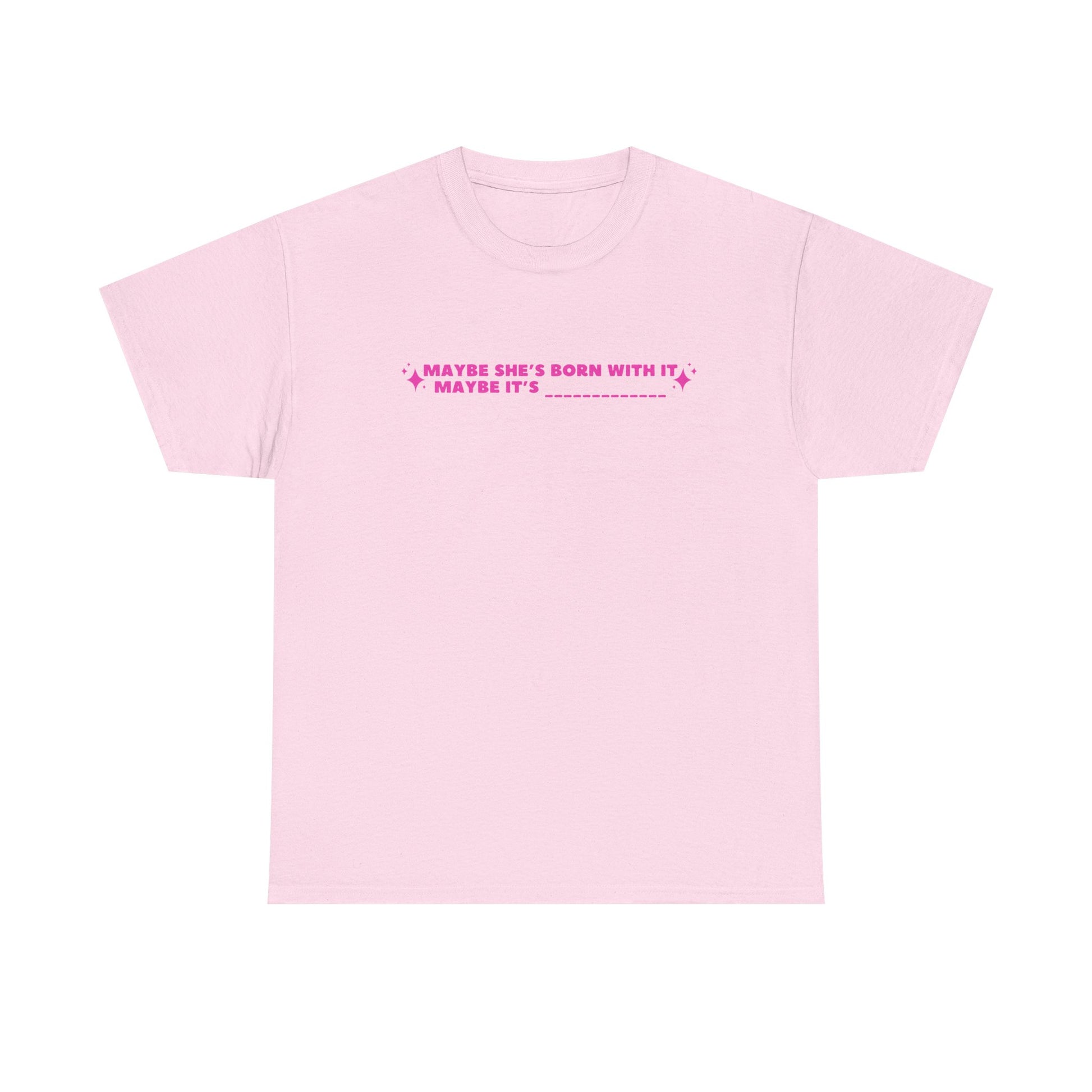 Maybe It's -Insert Medication Here- custom printed t-shirt - Tired Girl Apparel