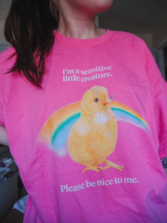 I'm A Sensitive Little Creature printed tee - Tired Girl Apparel