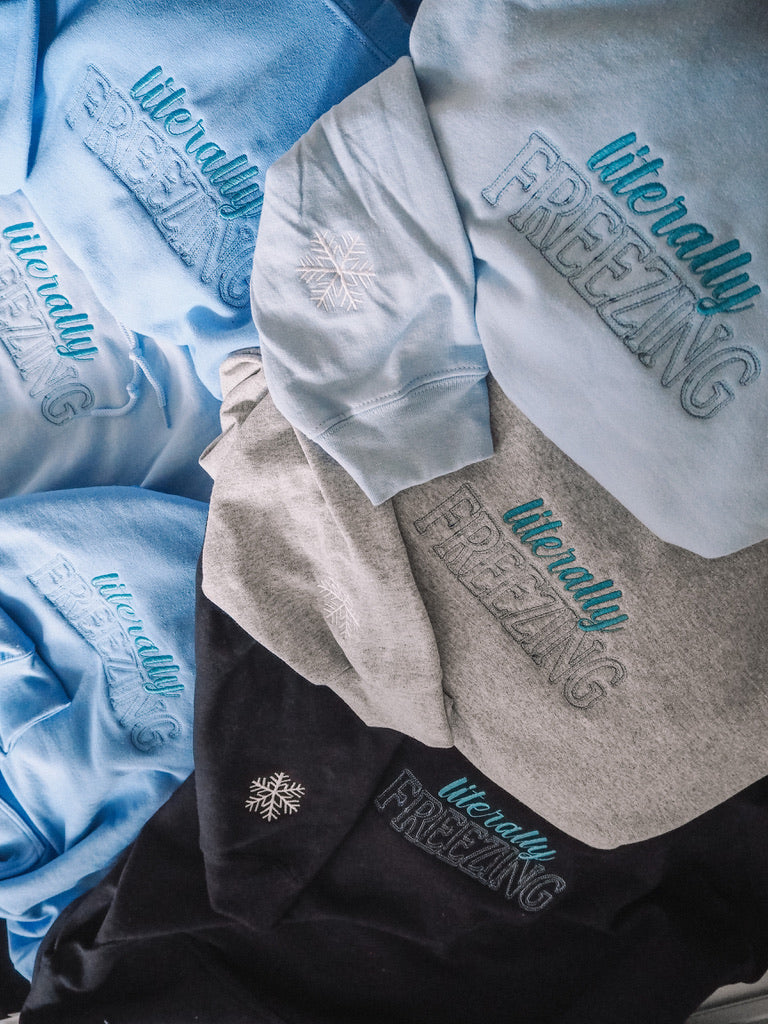 Literally Freezing embroidered hooded sweatshirt with snowflake sleeve detail - Tired Girl Apparel