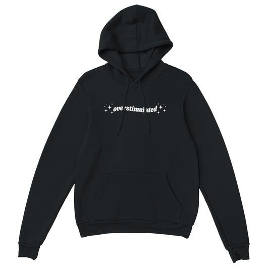 Overstimulated embroidered hooded sweatshirt - Tired Girl Apparel