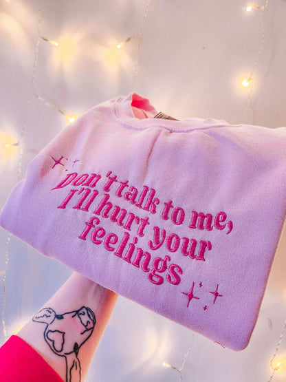 Don't Talk To Me embroidered crewneck sweatshirt