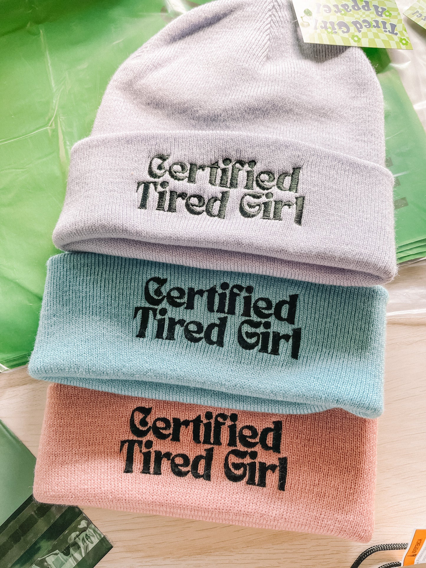 Certified Tired Girl Beanie