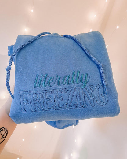 Literally Freezing embroidered hooded sweatshirt with snowflake sleeve detail - Tired Girl Apparel