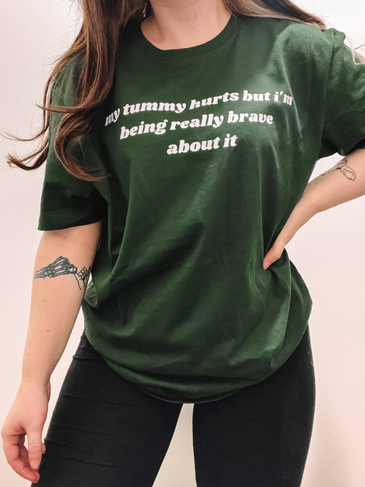 My Tummy Hurts Printed T-shirt - Tired Girl Apparel